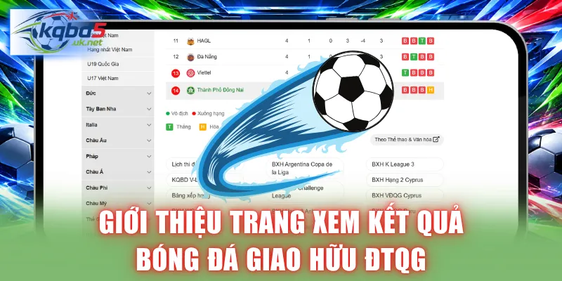Giới thiệu trang xem kết quả bóng đá giao hữu ĐTQG